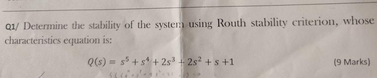 Solved 01/ Determine the stability of the system using Routh | Chegg.com