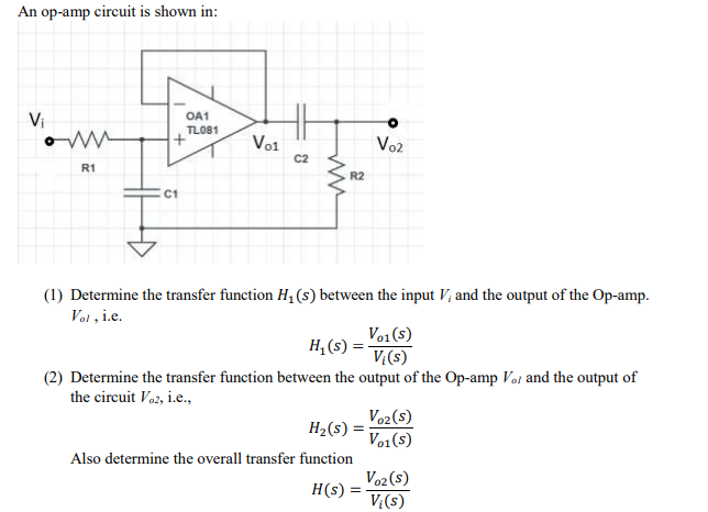 Solved An op-amp circuit is shown in: Vi OA1 TL081 W Voi Vo2 | Chegg.com