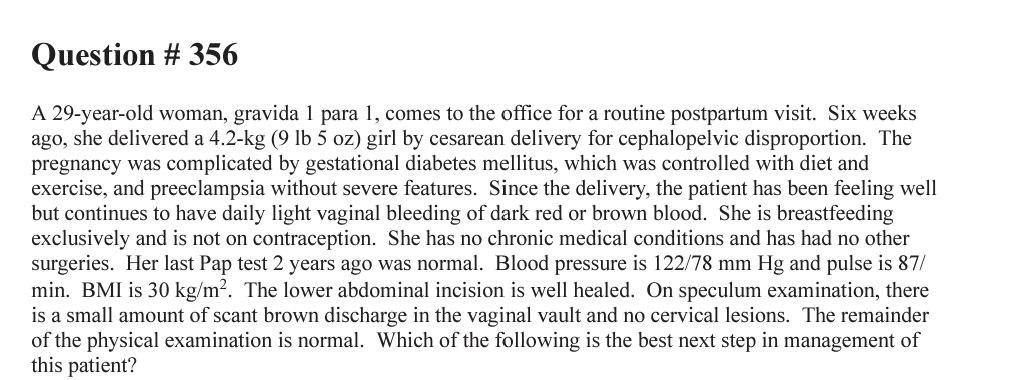 Solved Question # 356 A 29-year-old woman, gravida 1 para 1, | Chegg.com