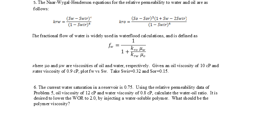 Solved 5. The Naar-Wygal-Henderson equations for the | Chegg.com