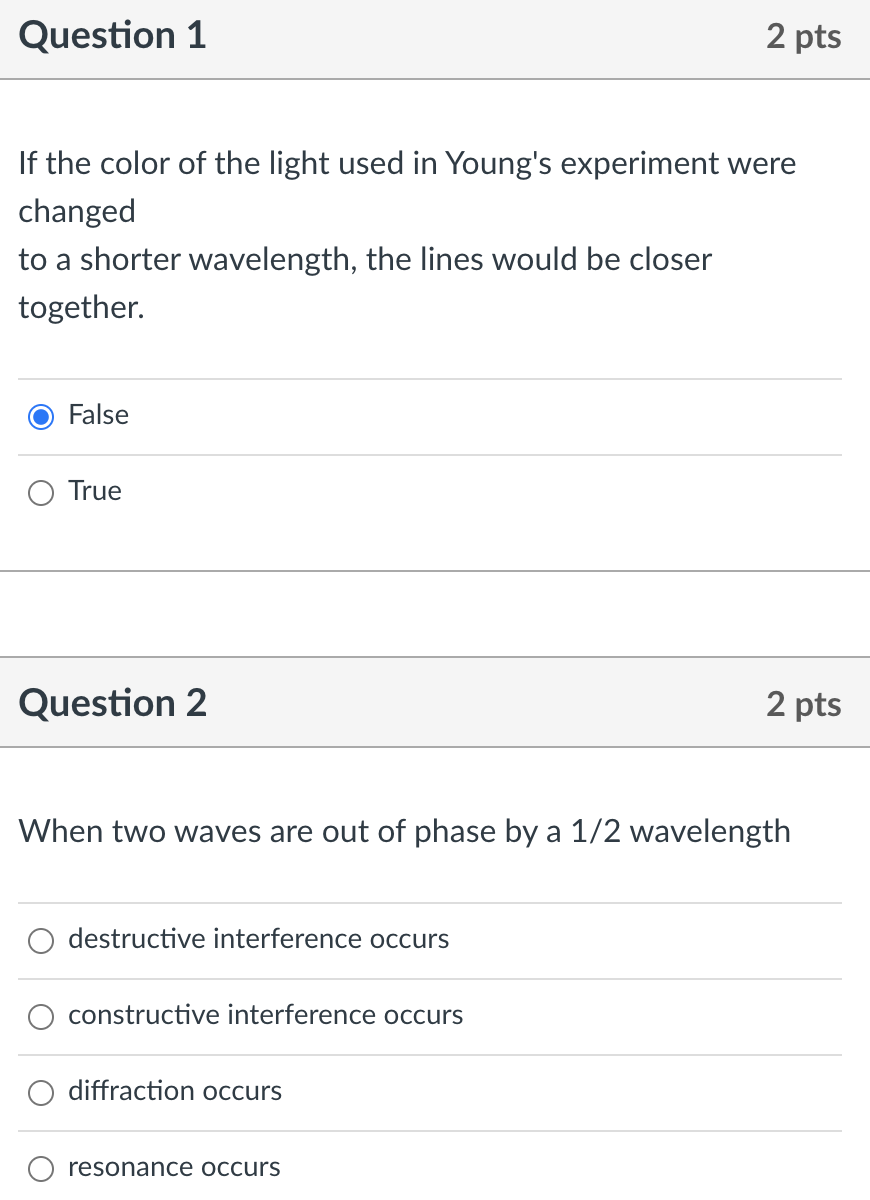 Solved Question 1 2 pts If the color of the light used in | Chegg.com