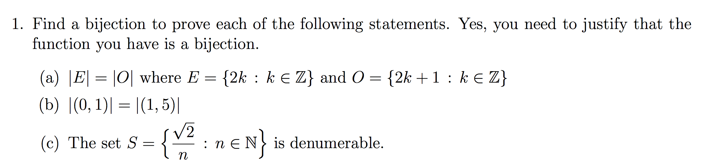 Solved Find A Bijection To Prove Each Of The Following Chegg Com