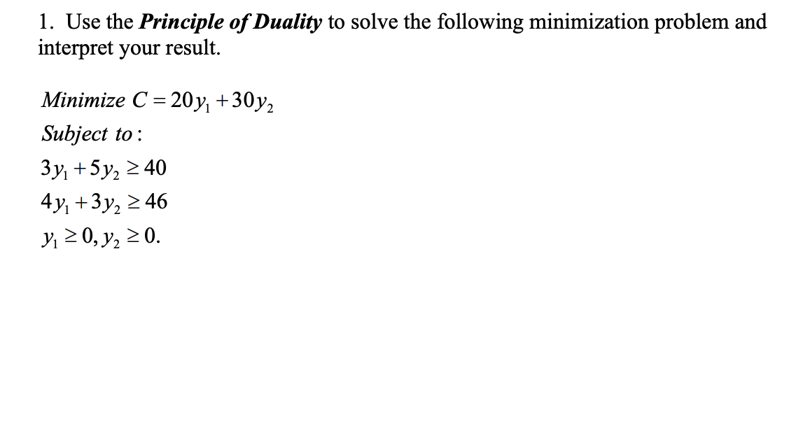 solved-1-use-the-principle-of-duality-to-solve-the-chegg