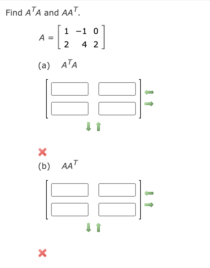 Solved Find ATA and AAT.A=[1-10242](a) ATA(b) AAT | Chegg.com