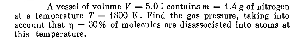 Solved A vessel of volume V = 5.0 l contains m = 1.4 g of | Chegg.com
