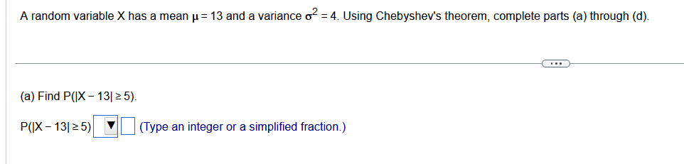 Solved A random variable X has a mean μ=13 and a variance | Chegg.com