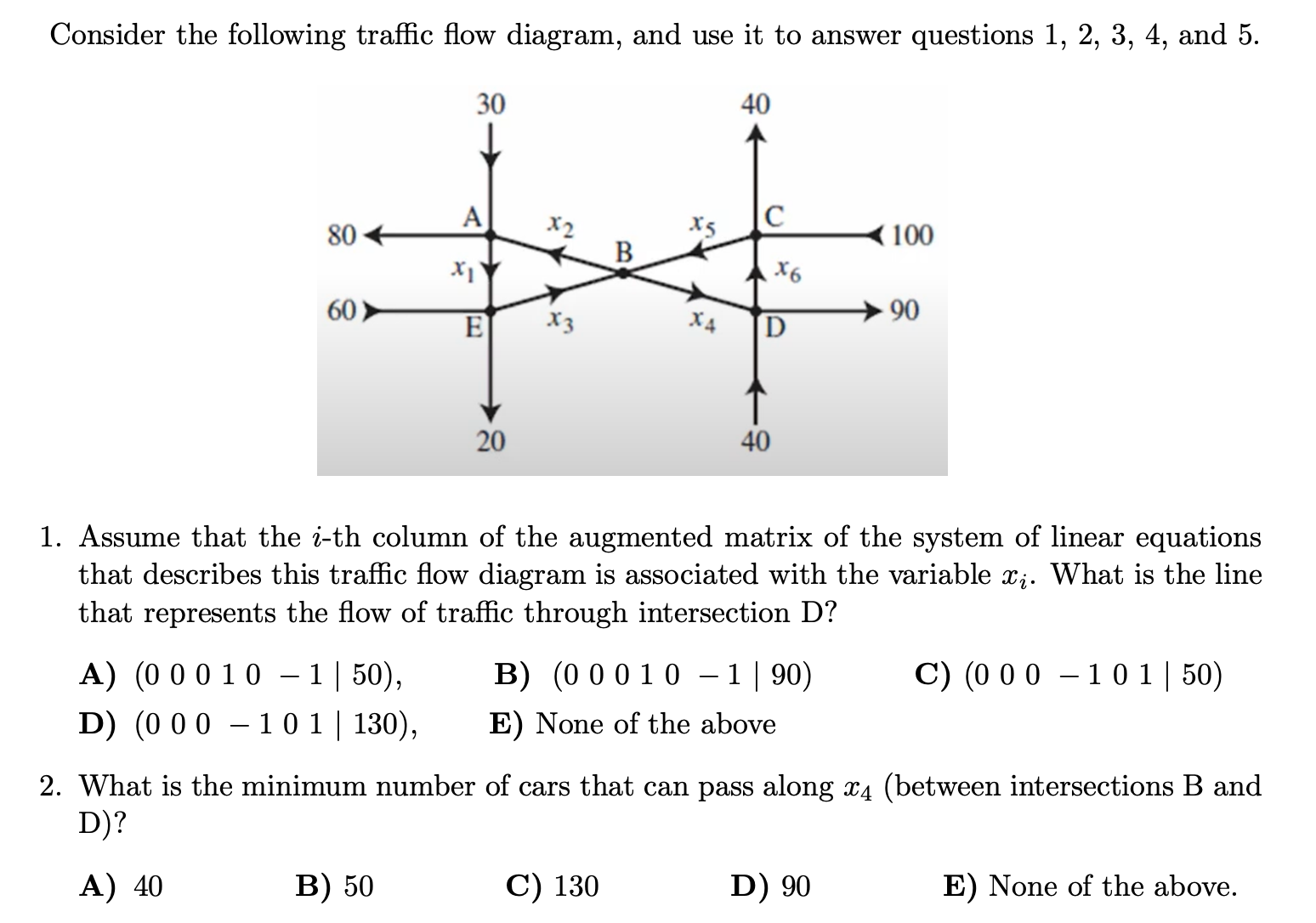 Solved Consider The Following Traffic Flow Diagram, And Use | Chegg.com