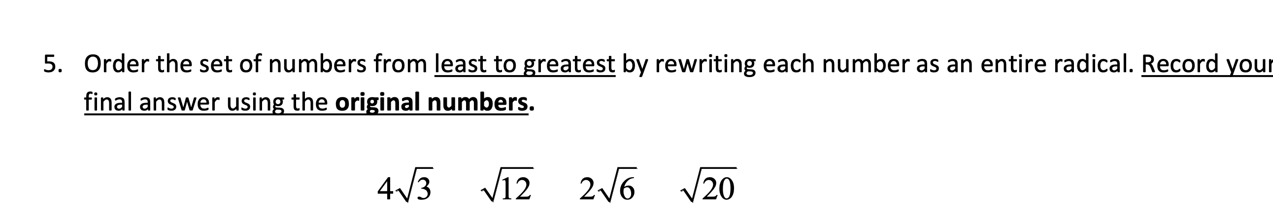 Solved 5. Order the set of numbers from least to greatest by | Chegg.com