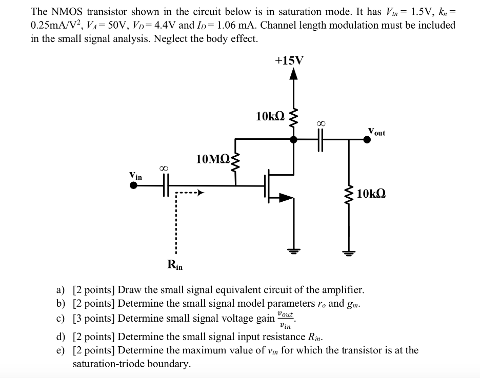 Solved The NMOS transistor shown in the circuit below is in | Chegg.com