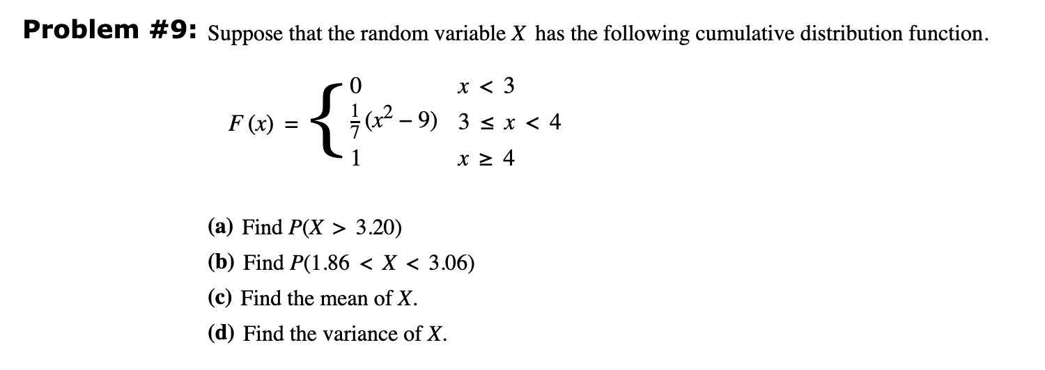 Solved Problem #9: Suppose that the random variable X has | Chegg.com