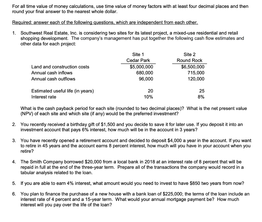 Solved For all time value of money calculations, use time | Chegg.com