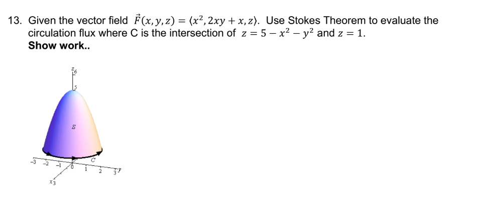 Solved 3 Given The Vector Field F X Y Z X2 2xy X Z Use