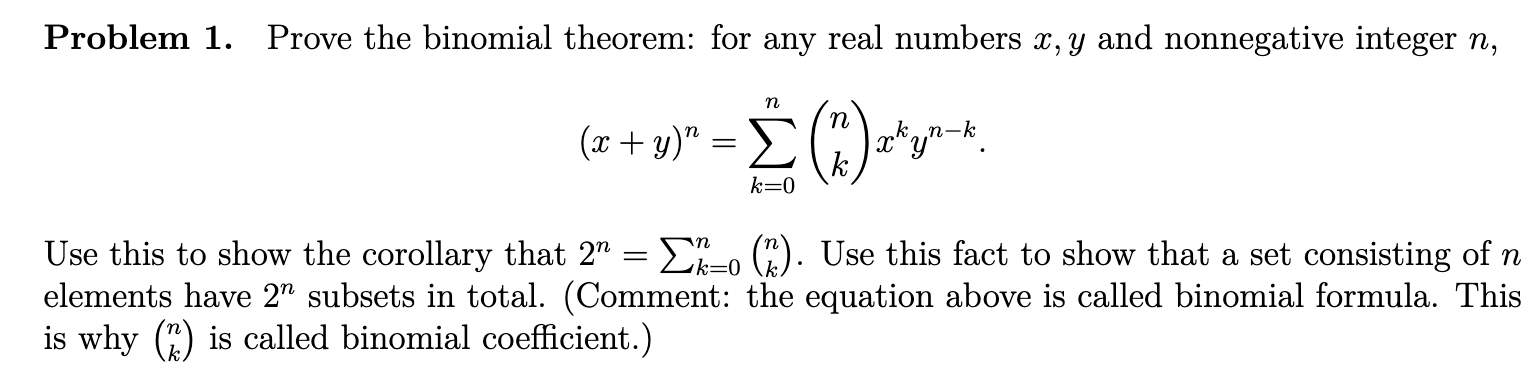 Solved X Y N ∑k 0n Nk Xkyn−k Use This To Show The Corollary