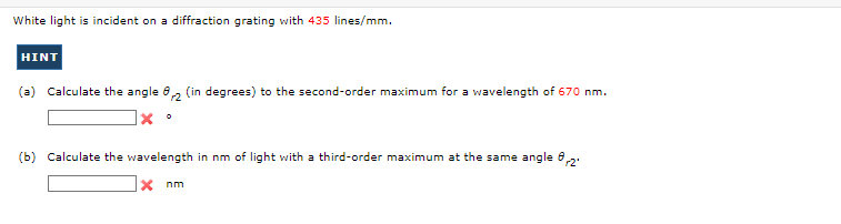 Solved White light is incident on a diffraction grating with | Chegg.com