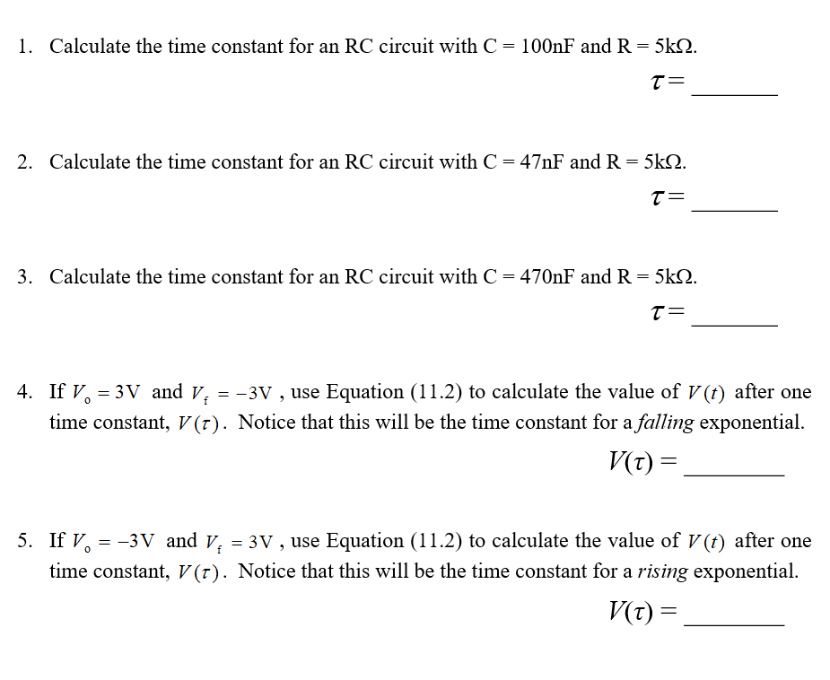 Solved 1. Calculate the time constant for an RC circuit with | Chegg.com