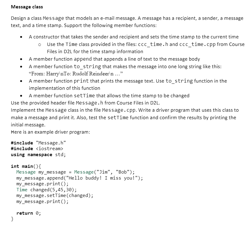 Solved Message class Design a class Message that models an | Chegg.com