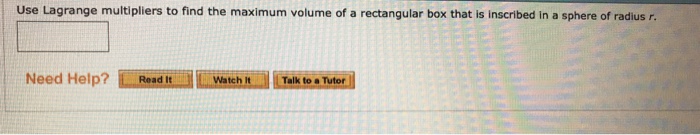Solved Use Lagrange multipliers to find the maximum volume | Chegg.com