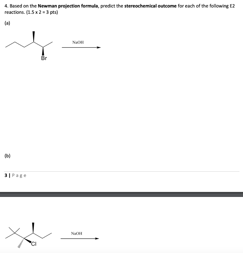 Solved Based on the Newman projection formula, predict the | Chegg.com