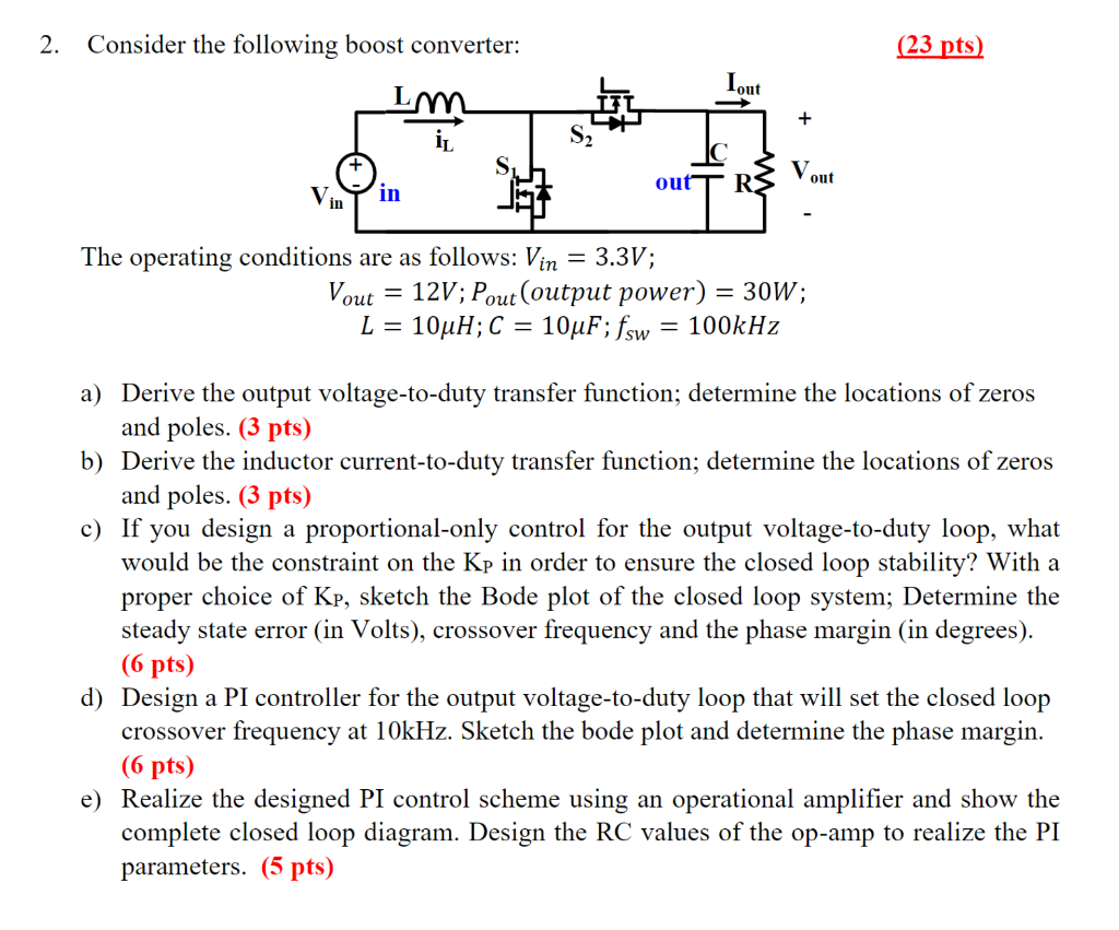 Solved 2. Consider the following boost converter: (23 pts) | Chegg.com