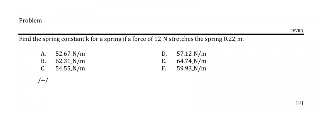 Solved Problem IVVRQ Find the spring constant k for a spring | Chegg.com
