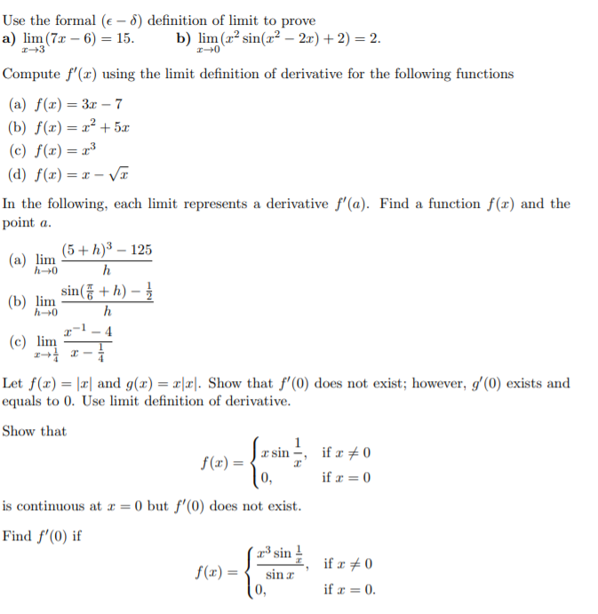 Solved Use the formal (€ - 8) definition of limit to prove | Chegg.com