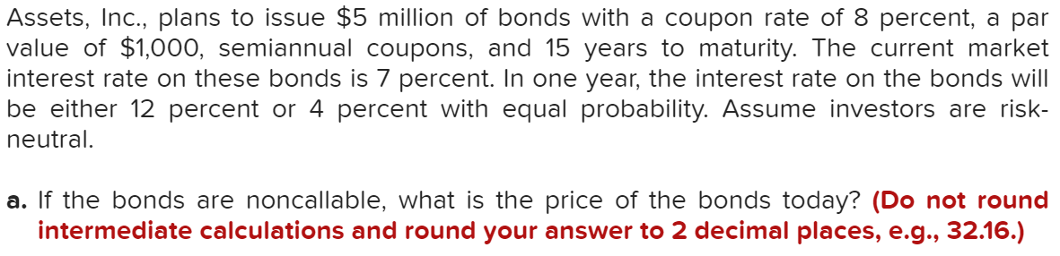 solved-assets-inc-plans-to-issue-5-million-of-bonds-with-chegg