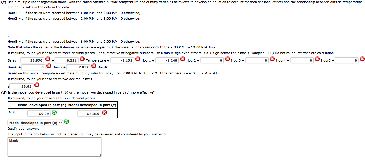 Solved (c) Use a multiple linear regression model with the | Chegg.com
