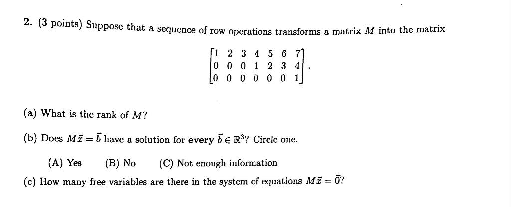 Solved 2. (3 points) Suppose that a sequence of row | Chegg.com