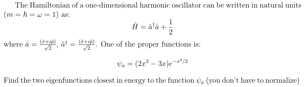 Solved The Hamiltonian Of A One Dimensional Harmonic Osci Chegg Com