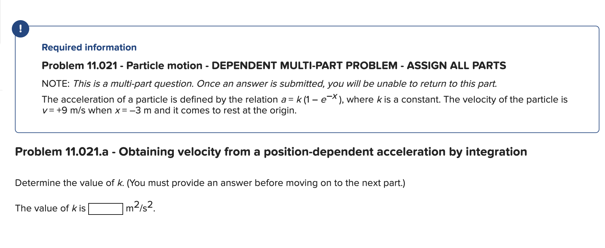 Solved Required information Problem 11.021 - Particle motion | Chegg.com