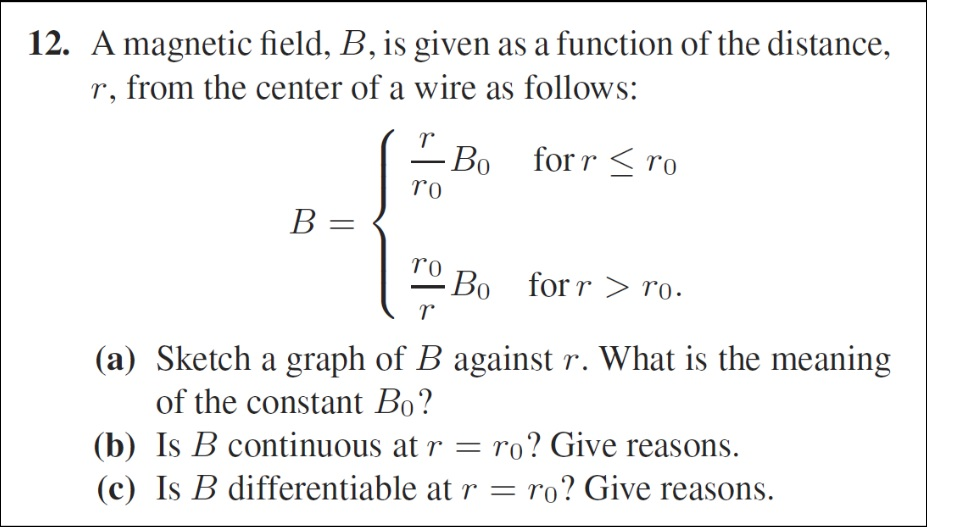 Solved 12. A magnetic field, B, is given as a function of | Chegg.com