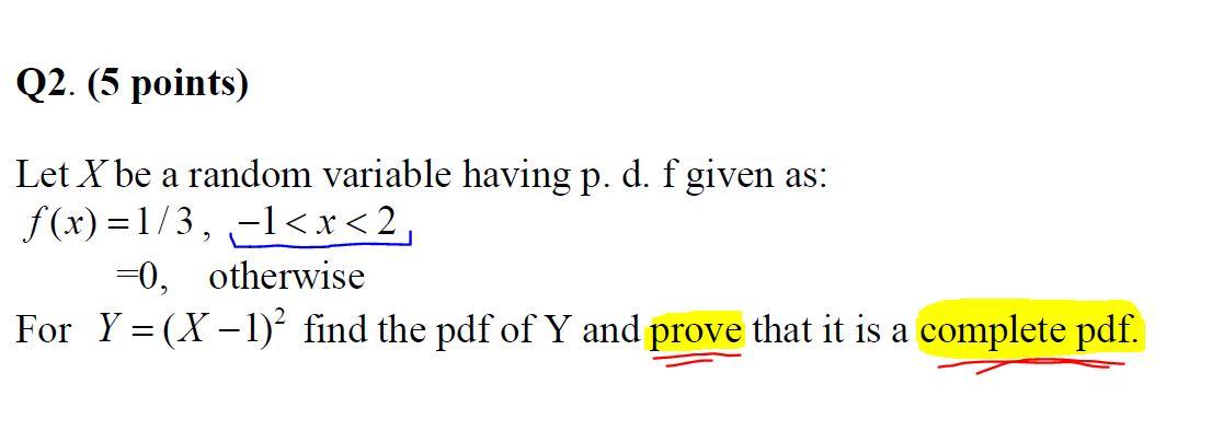 Solved Q2. (5 points) 2 Let X be a random variable having p. | Chegg.com