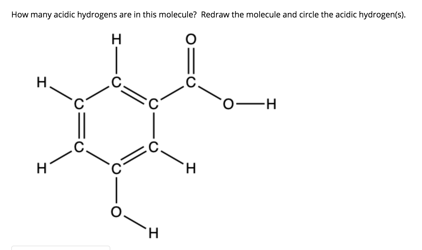 Solved How many acidic hydrogens are in this molecule? | Chegg.com