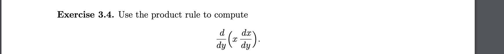 Solved Exercise 3.4. Use the product rule to compute | Chegg.com