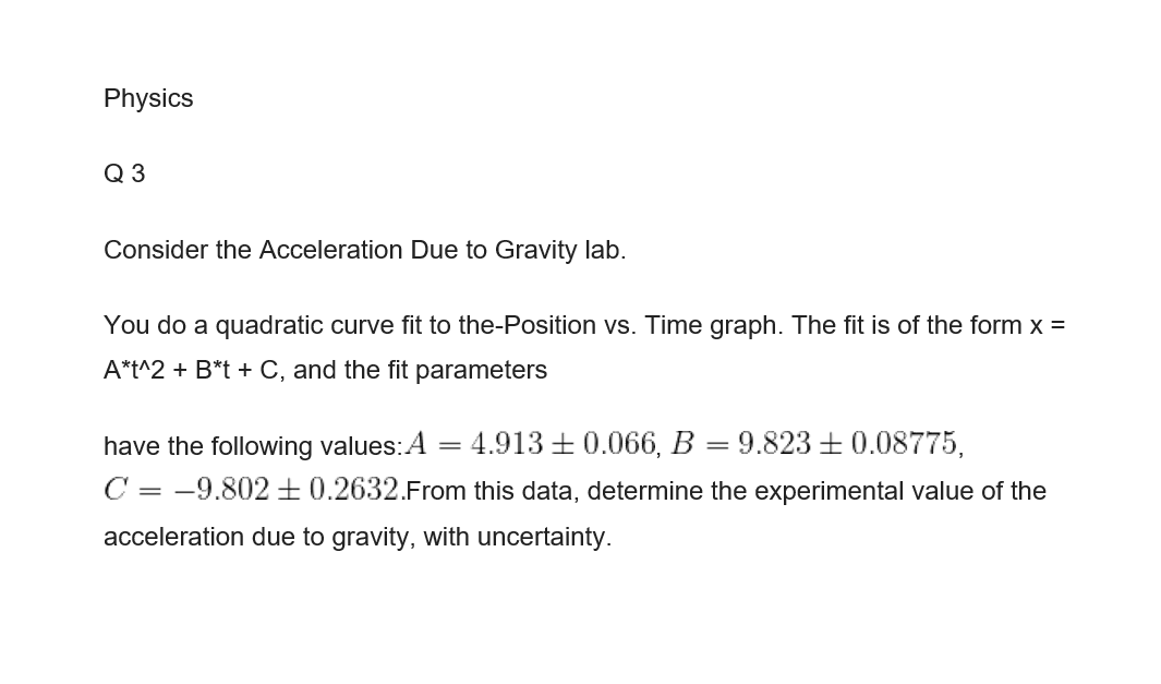 Solved Consider the Acceleration Due to Gravity lab. You do