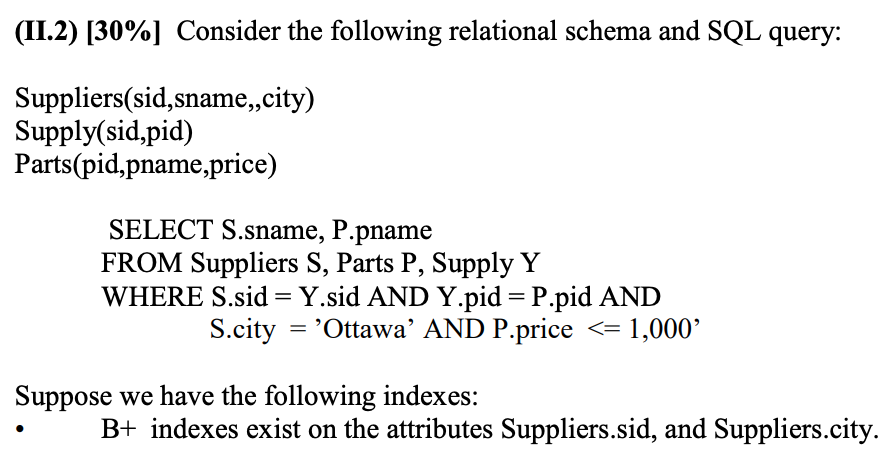 (II.2) [30%] Consider the following relational schema | Chegg.com