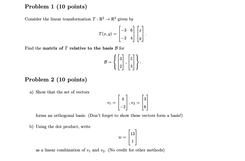 Solved Problem 1 (10 points) Consider the linear | Chegg.com