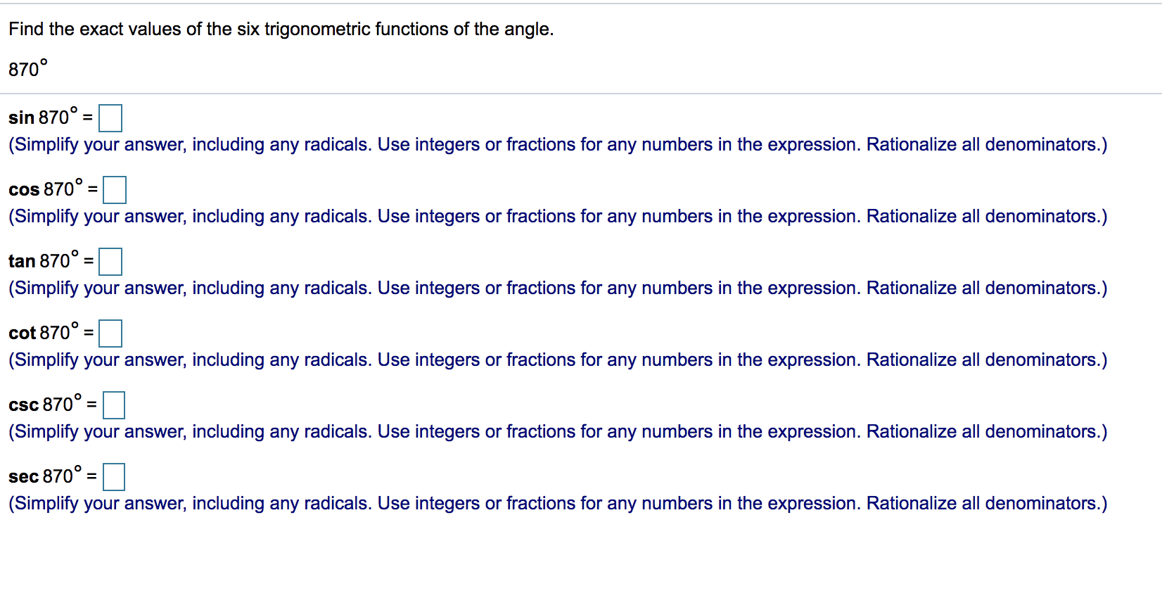 Solved Find the exact values of the six trigonometric | Chegg.com