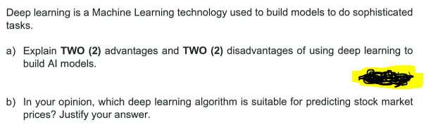 Solved Deep learning is a Machine Learning technology used | Chegg.com
