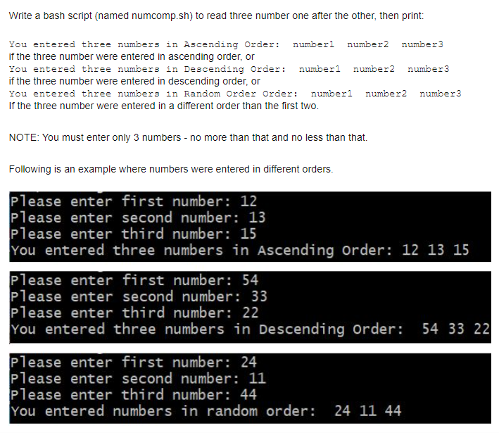 Solved Write a bash script (named numcomp.sh) to read three | Chegg.com