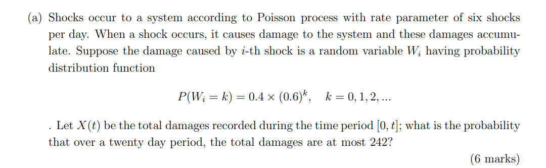 Solved Shocks occur to a system according to Poisson process | Chegg.com