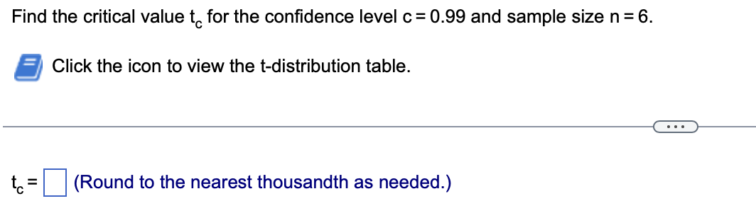 Solved Find the critical value to for the confidence level c | Chegg.com