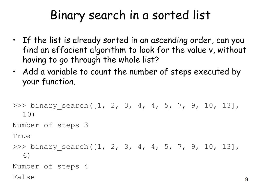 Solved binary search in a sorted list if the list is already chegg