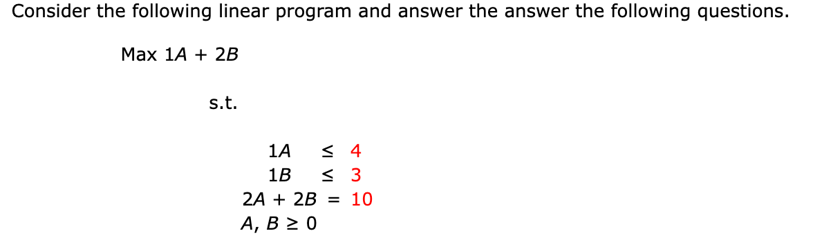 Solved Consider the following linear program and answer the | Chegg.com