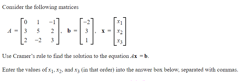 Solved Consider the following matrices | Chegg.com