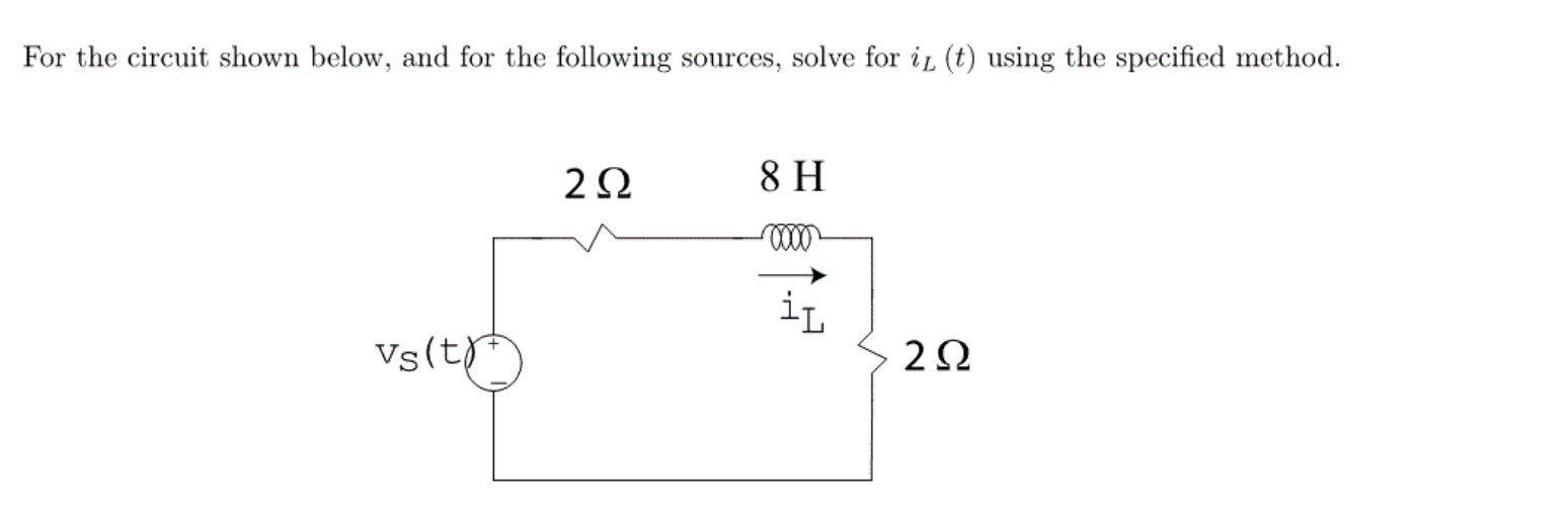 Solved For the circuit shown below, and for the following | Chegg.com