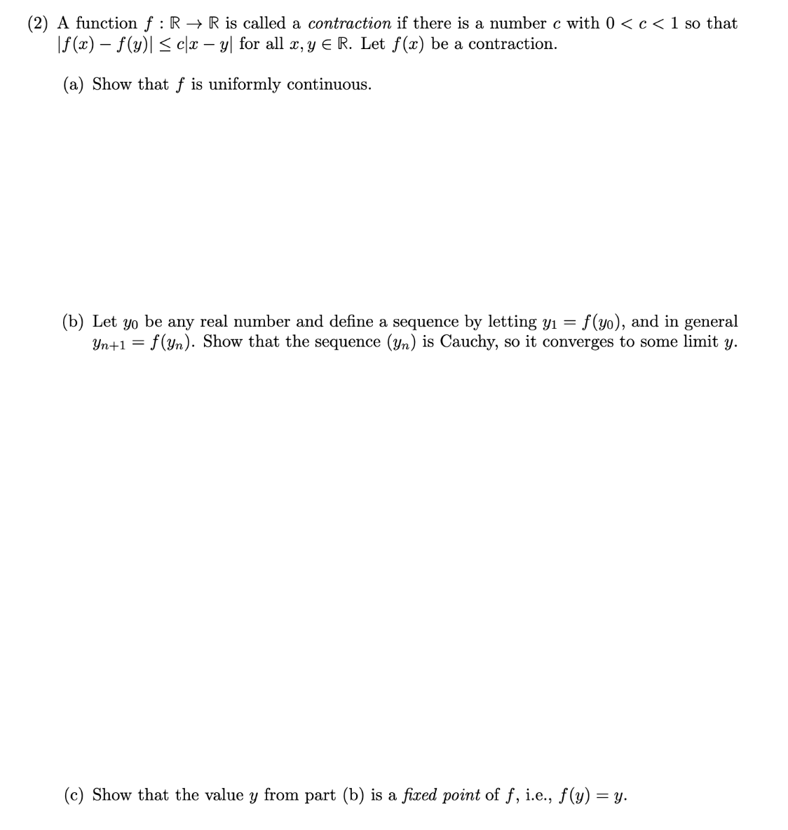 Solved 2 A Function F R→r Is Called A Contraction If There