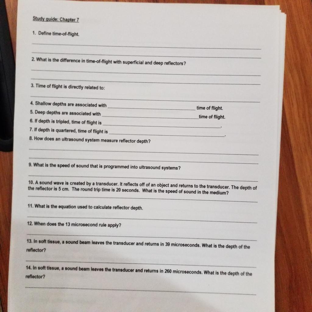 Solved Study quide Chapter 7 1. Define timeofflight. 2.