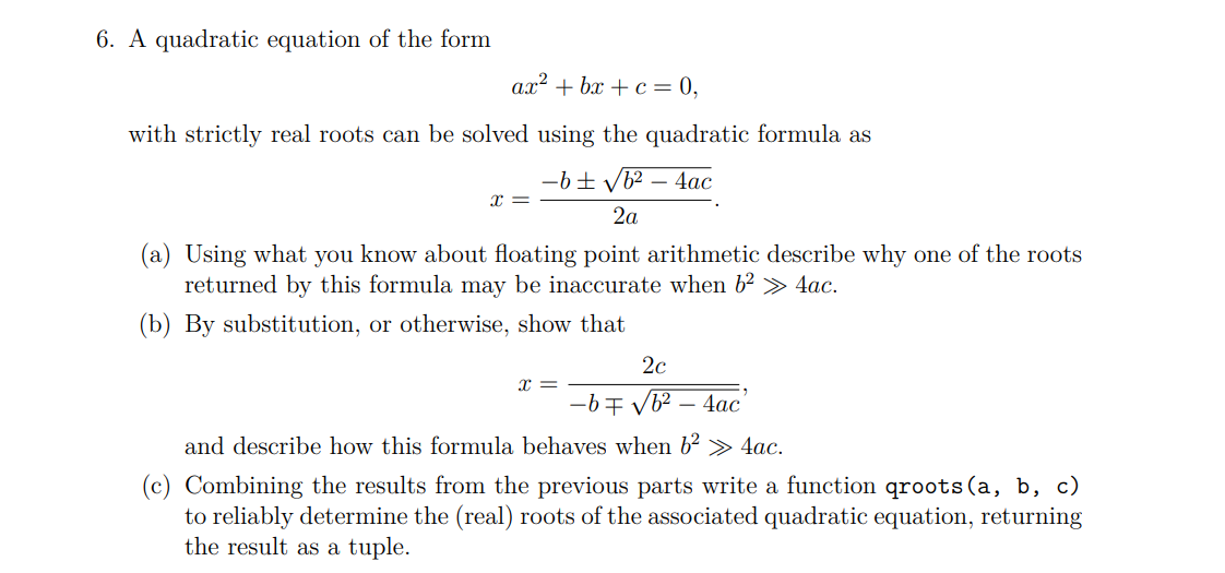 Solved 6 A Quadratic Equation Of The Form Ax2 Bx C 0 Chegg Com