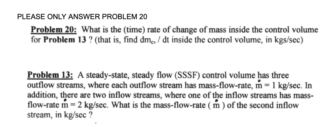 Solved PLEASE ONLY ANSWER PROBLEM 20Problem 20: What is the | Chegg.com